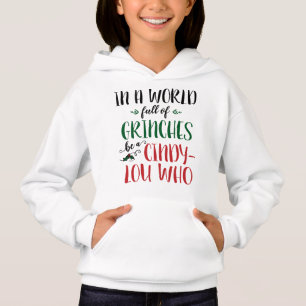 Camiseta Em um Mundo de Grinches Seja uma Cindy-Lou Quem Ci