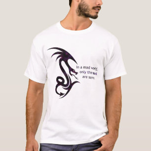 Camiseta Em um mundo louco