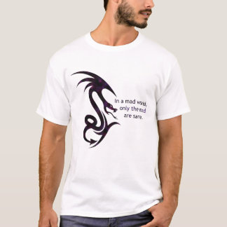 Camiseta Em um mundo louco