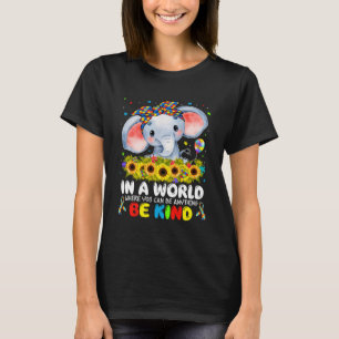 Camiseta Em Um Mundo Seja Bonito Elefante Autismo Mamãe Cri