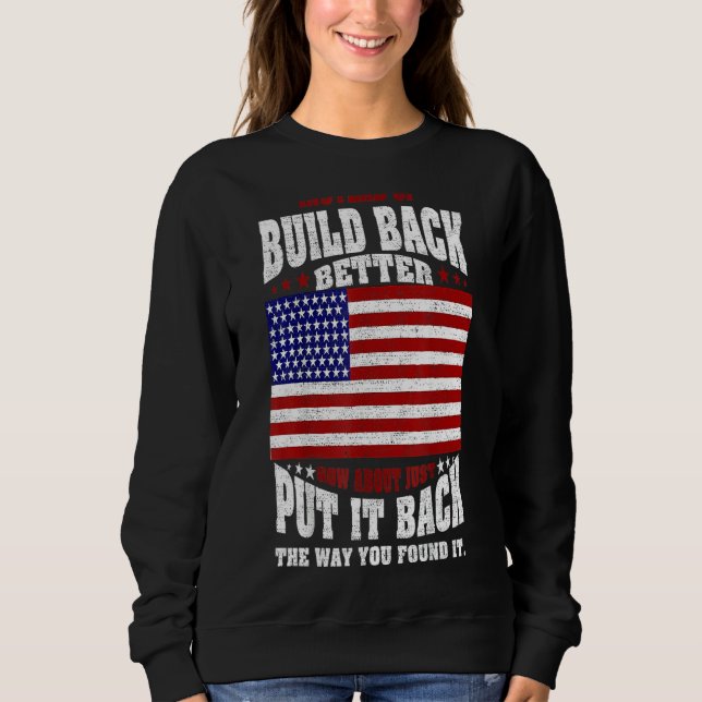 Camiseta Em Vez De Se Construir Melhor, Que Tal Colocá-Lo (Frente)
