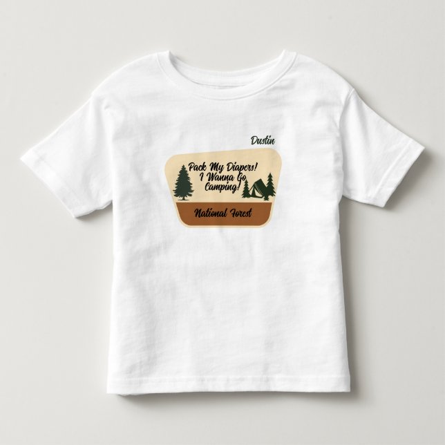 Camiseta "Embale Minhas Fraldas! Quero Ir Acampar" Personal (Frente)