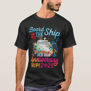 Camiseta Embarque No Navio É Nossa Viagem de Aniversário 20