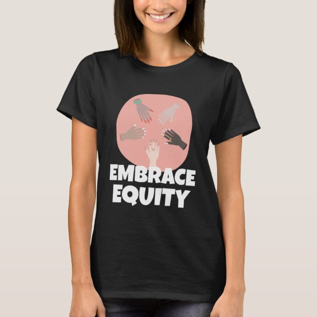 Camiseta Embrace Equity Happy International Women s Day Cha (Frente)