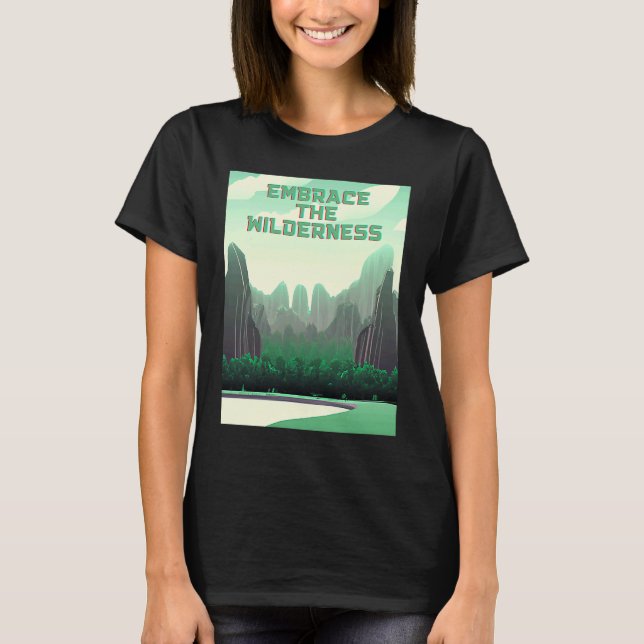 Camiseta Embrace The Wilderness Futuristic Fun  Nature (Frente)