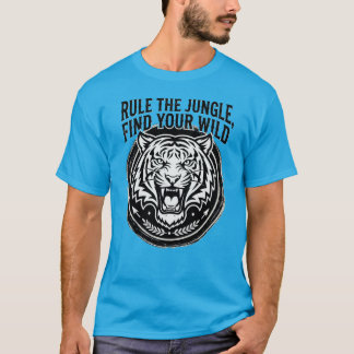 Camiseta Embrace theBeastTiger Rule the Jungle Wild Spirit