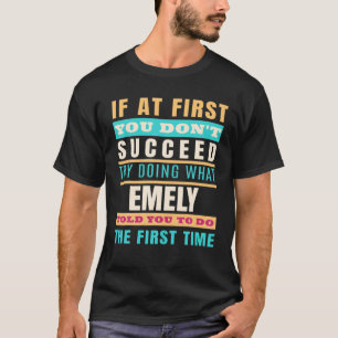 Camiseta EMELY Personalized Name EMELY First Name