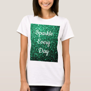 Camiseta Emerald Green brilha no Sparkle todos os dias