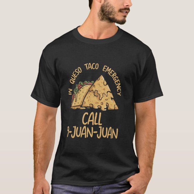 Camiseta Emergência de Queso Cinco De Mayo Chamada de Taco  (Frente)