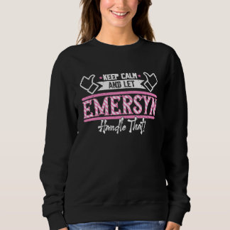 Camiseta Emersyn Keep Calm and let Emersyn Handle that