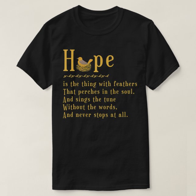 Camiseta Emily Dickinson Hope é a coisa com Feather Bi (Frente do Design)