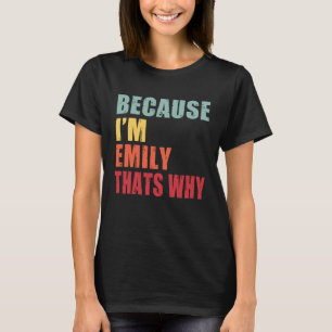 Camiseta Emily Eu sou aquela sobre quem todos falam