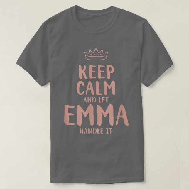 Camiseta Emma Keep Calm Personalized Name Friends Funny Bud (Frente do Design)