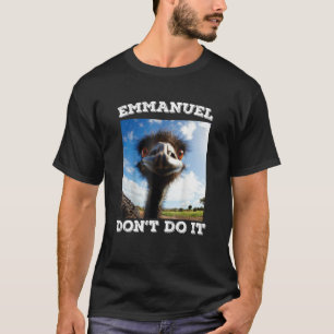 Camiseta Emmanuel Don't Do Emu
