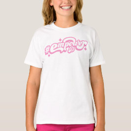 Camiseta Empoderar Meninas – Meninas Fortes Inspir