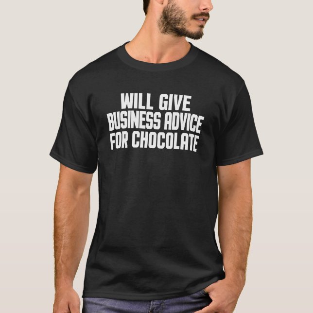 Camiseta Empreendedor Dará Conselho Empresarial Para Choco (Frente)