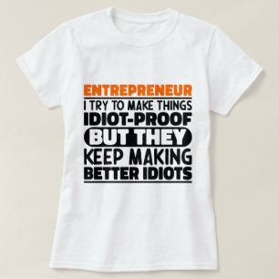 Camiseta Empreendedor, Tento Fazer Coisas Engraçadas