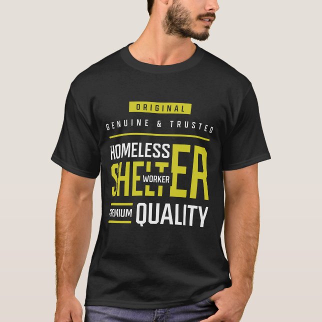Camiseta Empregado de abrigo sem-teto - Presente de ocupaçã (Frente)