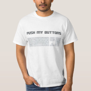 Camiseta Empurre meu teclado de computador dos botões