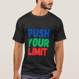 CAMISETA EMPURRE O SEU LIMITE