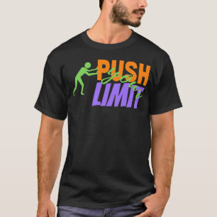 Camiseta Empurre seu Homem-Limite se empurrando