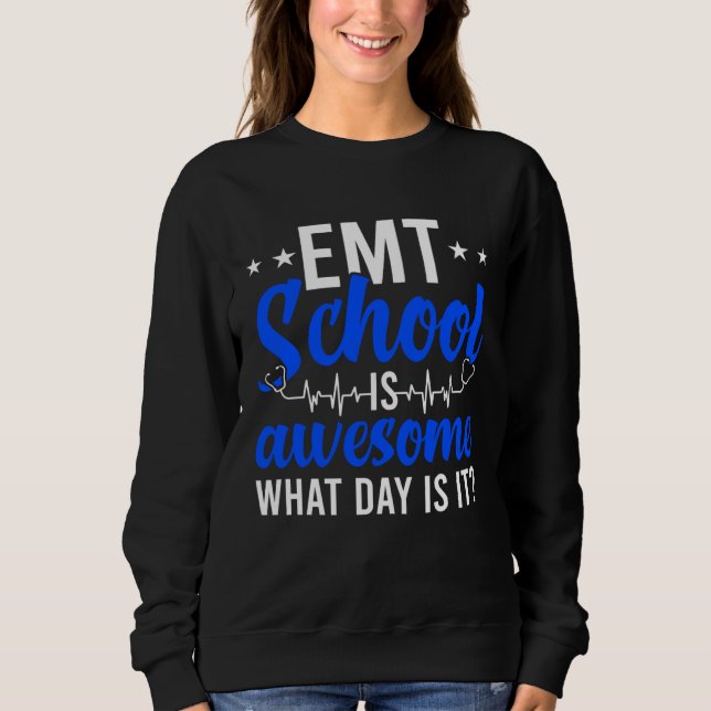 Camiseta EMT School Future EMT In Progress EMT Student (Frente)