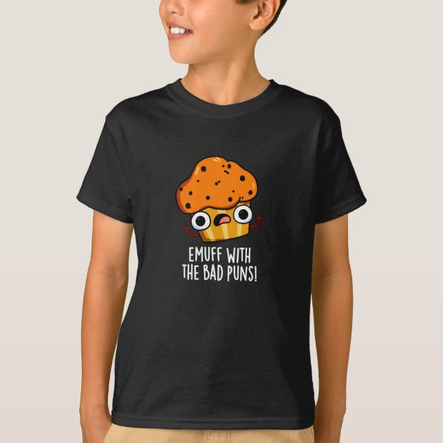 Camiseta Emuff Com Comida Má Muffin Pun Dark BG (Frente)