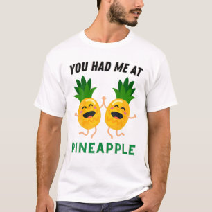 Camiseta Enanases Engraçados Que Me Teve No Pineapple Summ