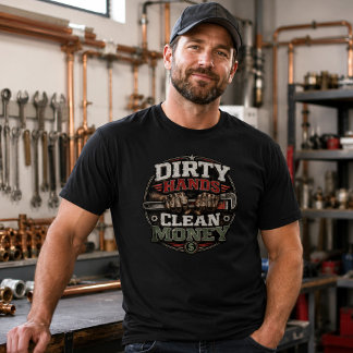 Camiseta Encanador de mãos sujas e dinheiro limpo