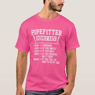 Camiseta Encanador Engraçado Homens Pipefitter Taxa Horária