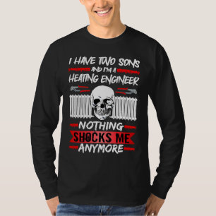 Camiseta Encanador Eu Tenho Dois Filhos E Sou Um Engenheiro