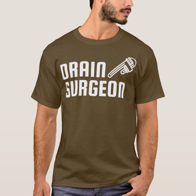 Camiseta Encanadores Engraçados Drenam Cirurgiões Mulheres (Frente)
