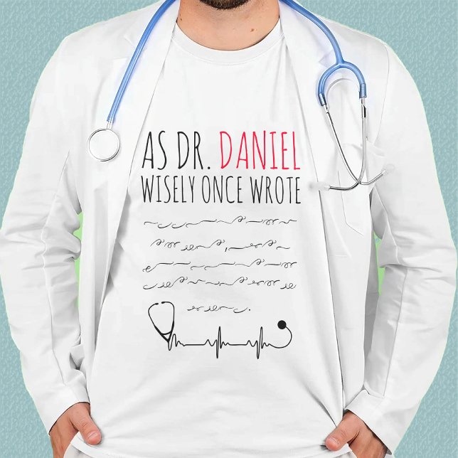 Camiseta Encantado Personalizado Doutor Engraçado Médico En (Criador carregado)