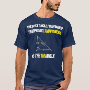 Camiseta Encantador de Matemática Engraçado Dando um ângulo