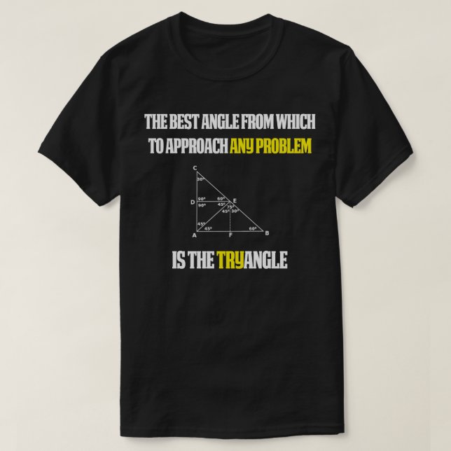 Camiseta Encantador de Matemática Engraçado Dando um ângulo (Frente do Design)
