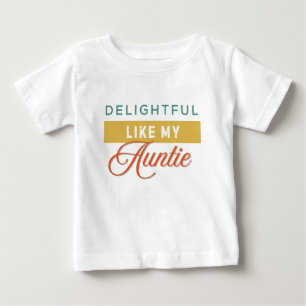 Camiseta Encantadora como minha Tia, bonitinha