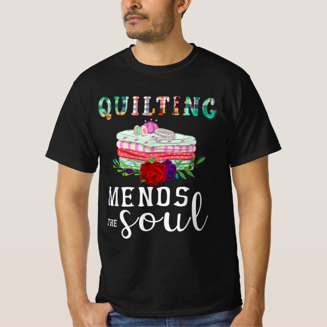 Camiseta Encerrando Mends Soul Quilter Gift | Amantes De Qu (Frente)