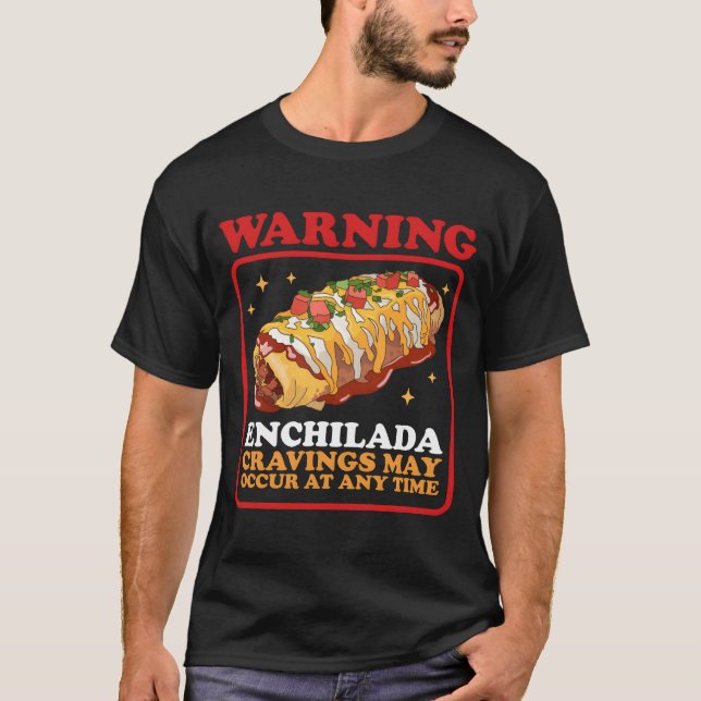 Camiseta Enchilada Cravings Meican Enchiladas (Frente)