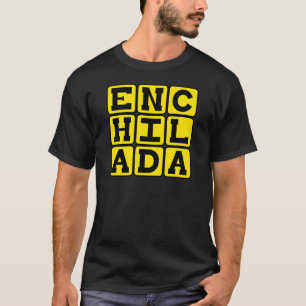 Camiseta Enchilada, Delicada Mexicana