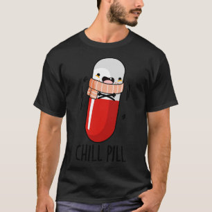 Camiseta Enchimento Comprimido Medicina Engraçado Pun 1