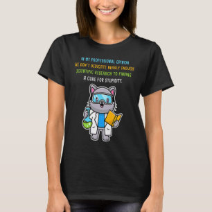 Camiseta Encontrando uma Cura para o Gato Cientista u2013