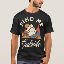 Encontre-me Lá Fora Gráfico Divertido de Caminhada