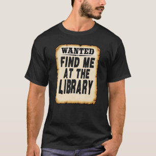 Camiseta Encontre-Me Na Biblioteca Da Biblioteca Lover Book