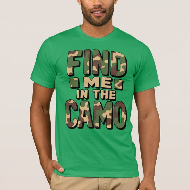 Camiseta Encontre-me na Camo - Camuflagem Engraçada (Frente)