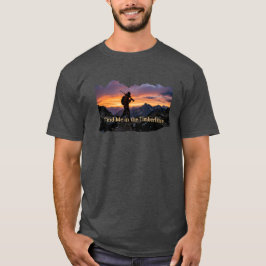 Camiseta Encontre-me na Linha das Árvores Caçando