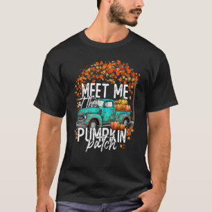 Camiseta Encontre-me na Pumpkin Patch Fall Autumn Graças