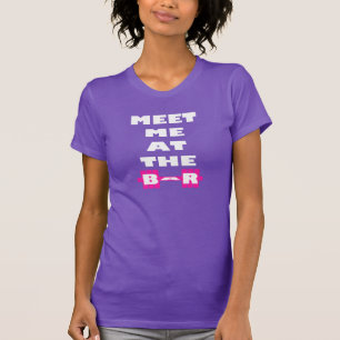 Camiseta Encontre-me no bar - levantamento de peso