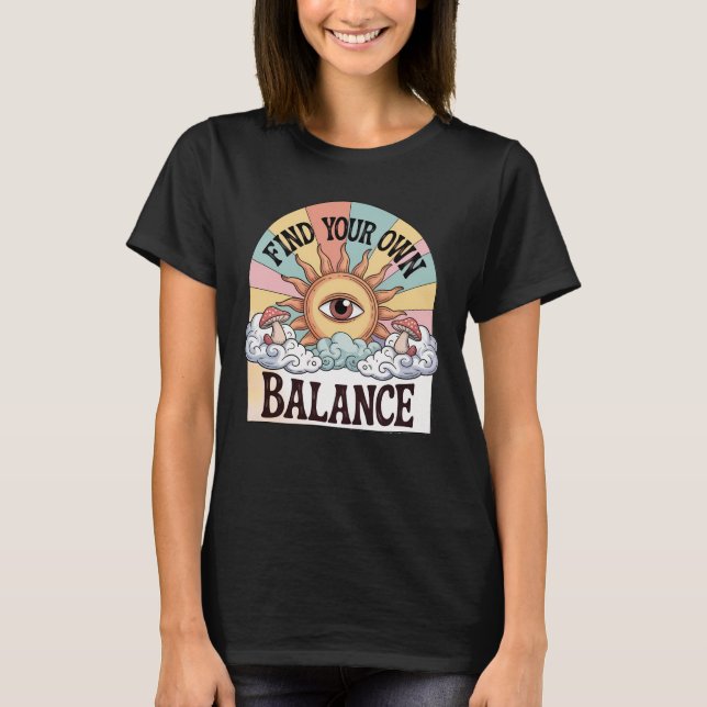 Camiseta Encontre o seu próprio equilíbrio Sol celestial (Frente)