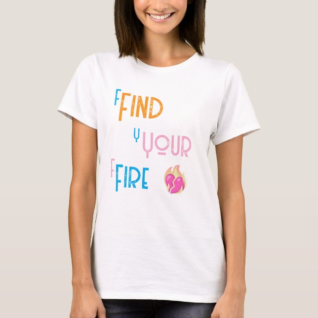 Camiseta Encontre Seu Fogo (Frente)