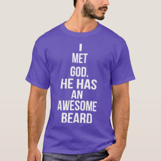 Camiseta Encontrei Deus Que Ele Tem Uma Barba Incrível